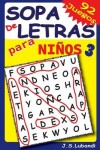 Book cover for Sopa de Letras para Niños 3