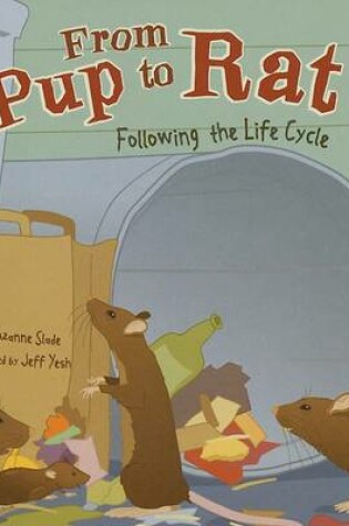 Cover of From Pup to Rat