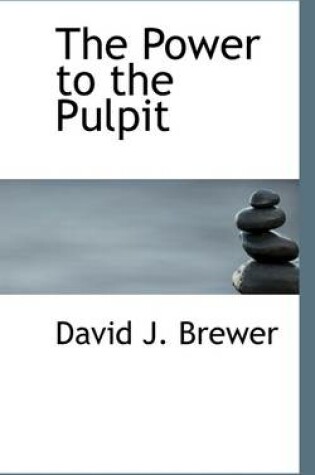 Cover of The Power to the Pulpit