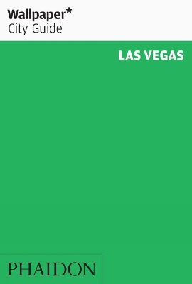 Book cover for Wallpaper* City Guide Las Vegas