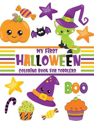 Book cover for My First Halloween Coloring Book For Toddlers