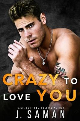 Book cover for Crazy to Love You