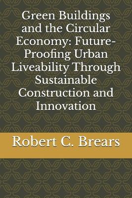 Book cover for Green Buildings and the Circular Economy