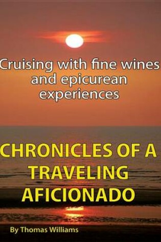 Cover of Chronicles of a Traveling Aficionado