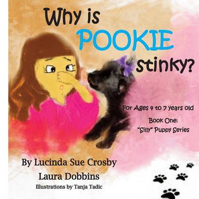 Cover of Why is POOKIE stinky?