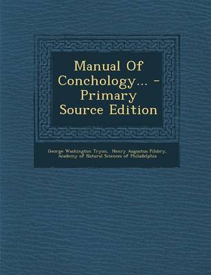 Book cover for Manual of Conchology... - Primary Source Edition