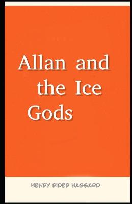 Book cover for Allan and the Ice Gods Illustrated
