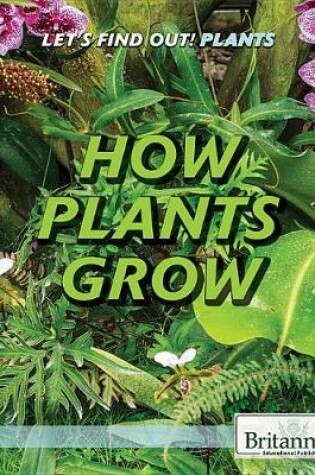 Cover of How Plants Grow