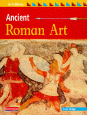 Book cover for Art in History: Ancient Roman Art