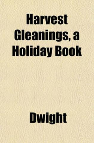 Cover of Harvest Gleanings, a Holiday Book