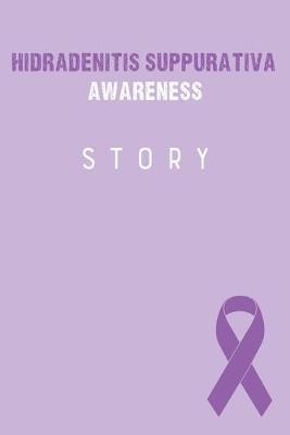 Book cover for Hidradenitis Suppurativa Awareness Story