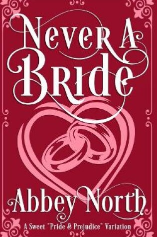 Cover of Never A Bride