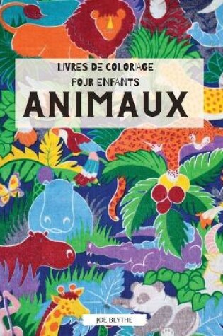 Cover of Livres de coloriage pour enfants - Animaux