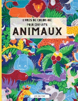 Book cover for Livres de coloriage pour enfants - Animaux