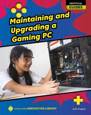Book cover for Maintaining and Upgrading a Gaming PC