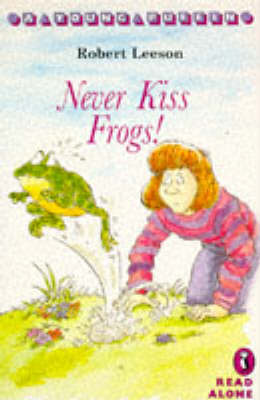 Cover of Never Kiss Frogs