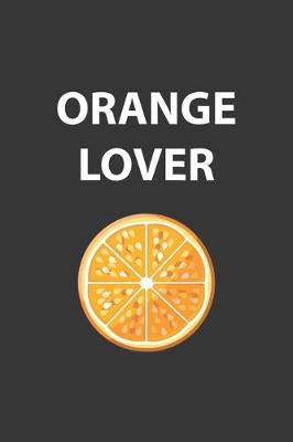 Book cover for Orange Lover Notebook