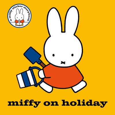 Cover of Miffy on Holiday!