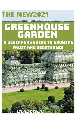 Book cover for The New2021 Greenhouse Garden