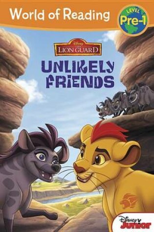 Cover of The Lion Guard: Unlikely Friends