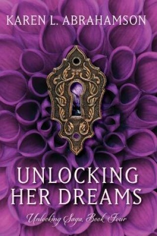 Cover of Unlocking Her Dreams