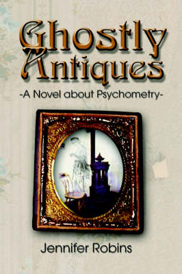 Book cover for Ghostly Antiques