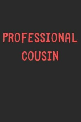 Cover of Professional Cousin