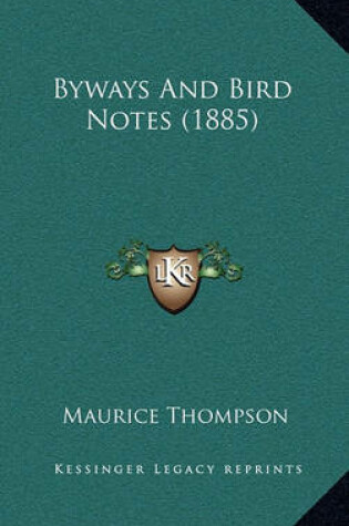 Cover of Byways and Bird Notes (1885)