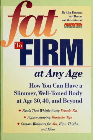 Cover of Fat to Firm at Any Age