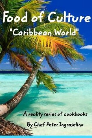 Cover of Food of Culture Caribbean World