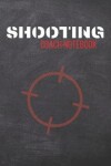 Book cover for Shooting Coach Notebook