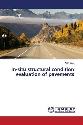 Book cover for In-situ structural condition evaluation of pavements