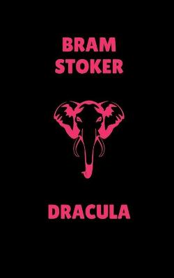 Cover of Dracula by Bram Stoker