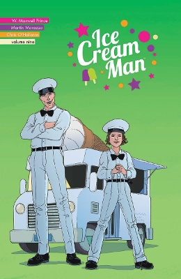 Book cover for Ice Cream Man, Volume 9: Heavy Narration