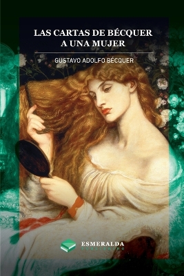 Book cover for Las cartas de Gustavo Adolfo B�cquer. A una mujer