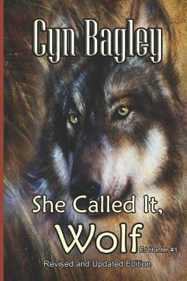 Book cover for She Called It, Wolf