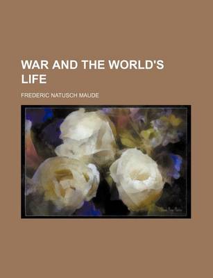 Book cover for War and the World's Life