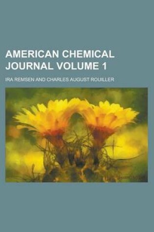 Cover of American Chemical Journal Volume 1