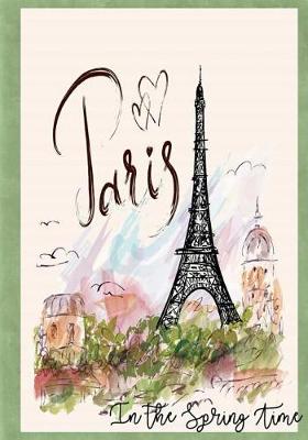 Book cover for Paris in the Spring Time