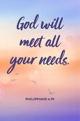 Book cover for God Will Meet All Your Needs - Philippians 4