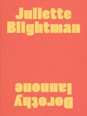 Book cover for Juliette Blightman / Dorothy Iannone