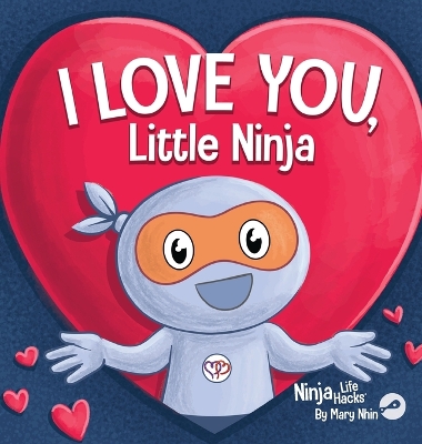 Cover of I Love You Little Ninja