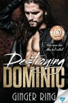 Book cover for Destroying Dominic