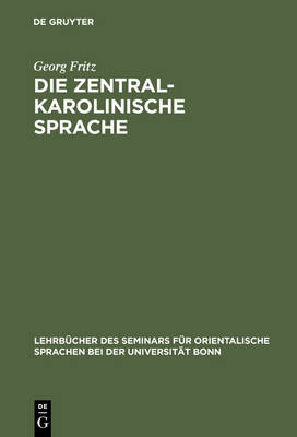 Cover of Die Zentralkarolinische Sprache