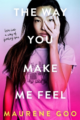 Book cover for The Way You Make Me Feel