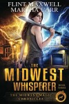 Book cover for The Midwest Whisperer