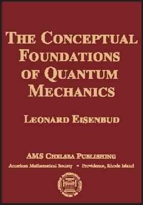Book cover for The Conceptual Foundations of Quantum Mechanics