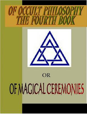 Book cover for Of Occult Philosophy or of Magical Ceremonies