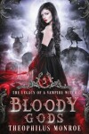 Book cover for Bloody Gods