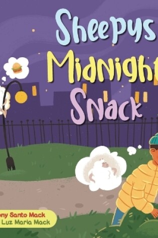 Cover of Sheepy's Midnight Snack (Santo & Sheepy Series)